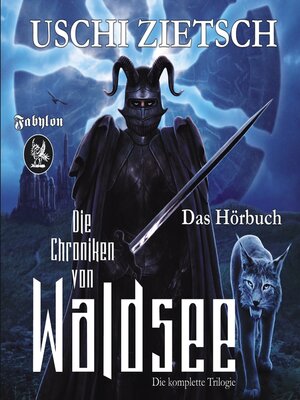 cover image of Die Chroniken von Waldsee Trilogie